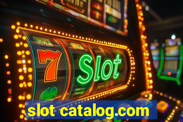 slot catalog.com