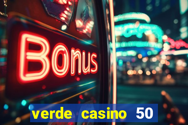 verde casino 50 rodadas grátis