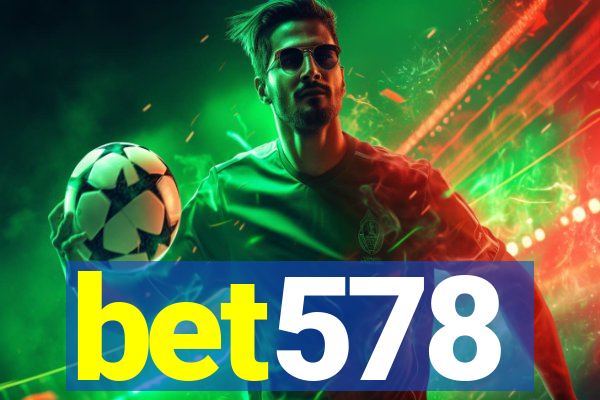 bet578