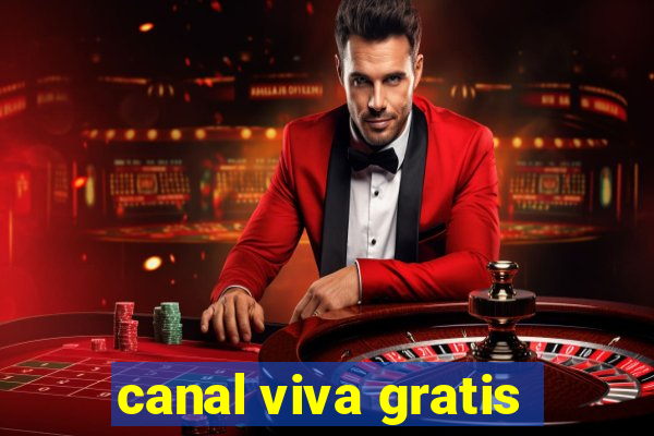 canal viva gratis