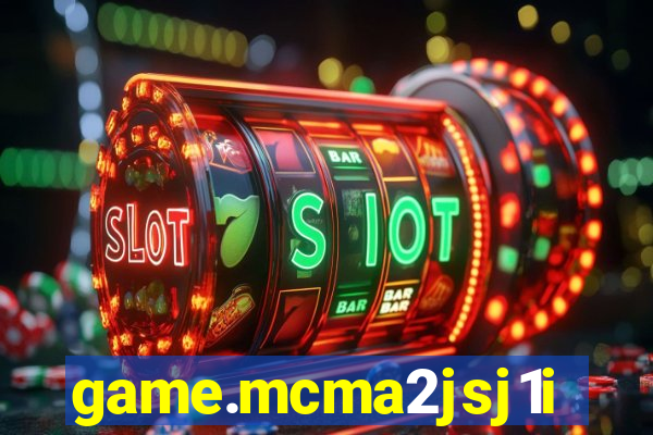 game.mcma2jsj1i9.chuqh1i8sna9