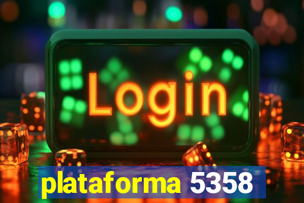 plataforma 5358