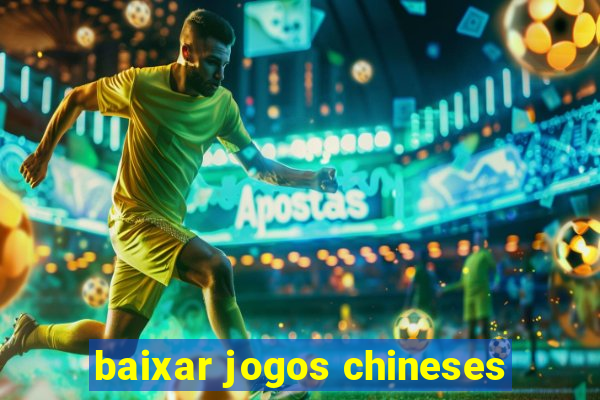 baixar jogos chineses