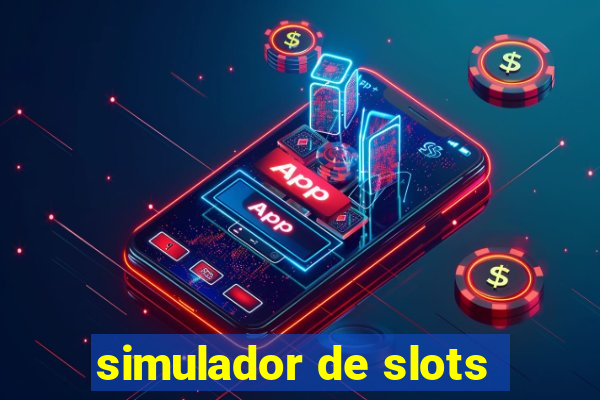 simulador de slots