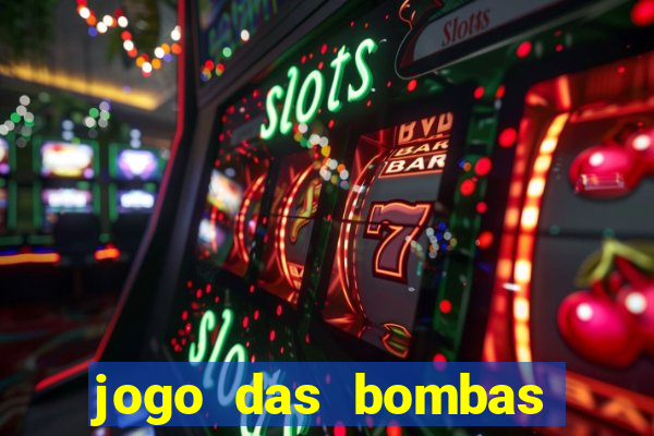 jogo das bombas que ganha dinheiro