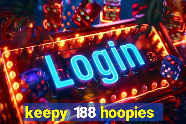 keepy 188 hoopies