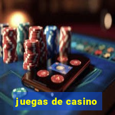 juegas de casino