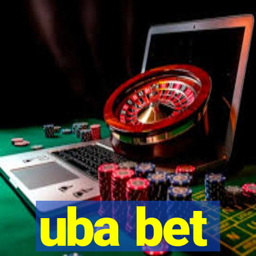 uba bet