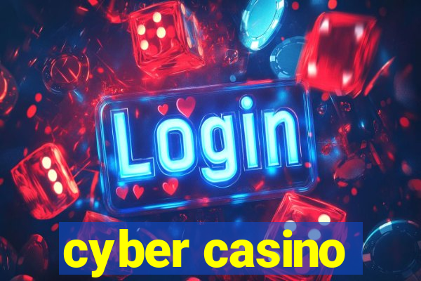 cyber casino