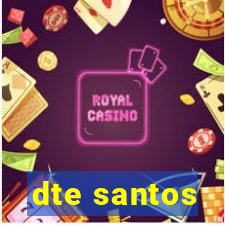 dte santos