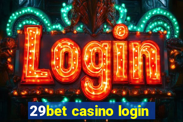 29bet casino login