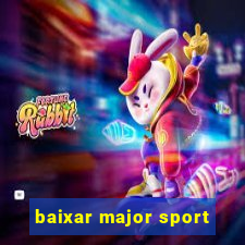 baixar major sport