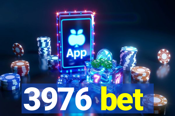 3976 bet