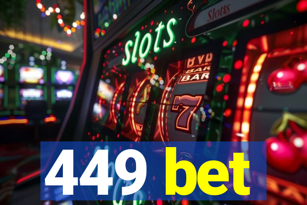 449 bet