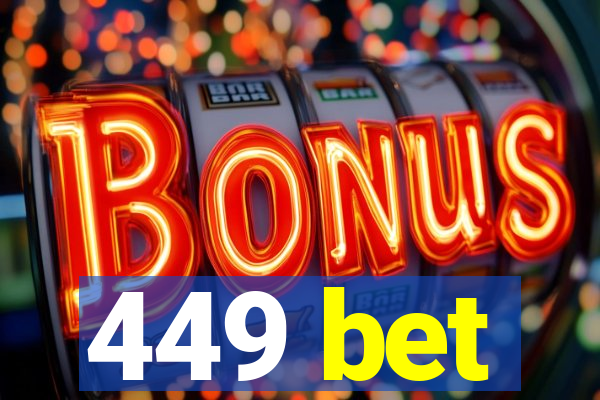 449 bet