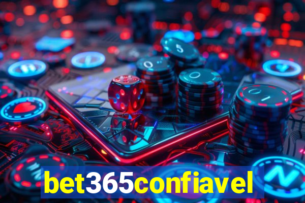 bet365confiavel