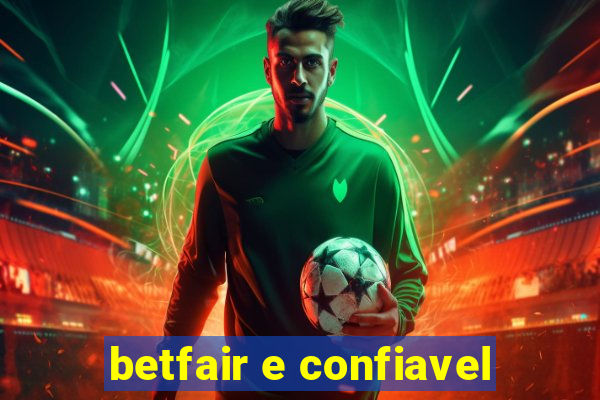 betfair e confiavel