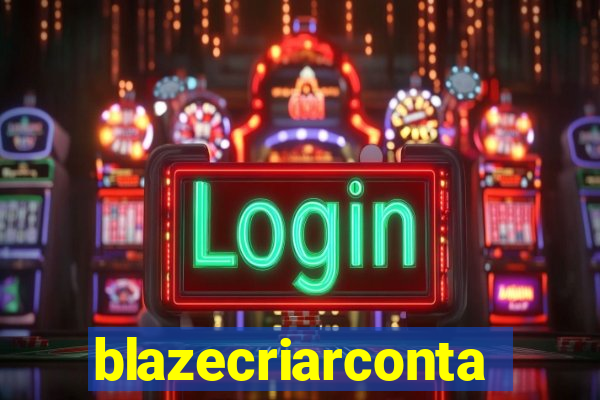 blazecriarconta