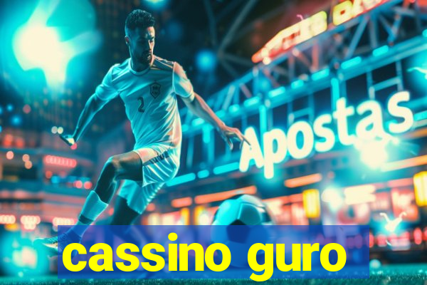 cassino guro