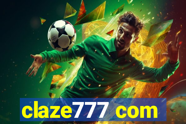 claze777 com