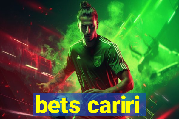 bets cariri