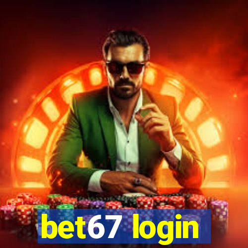 bet67 login