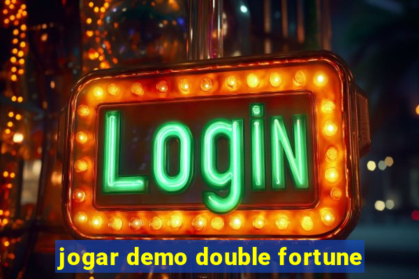 jogar demo double fortune