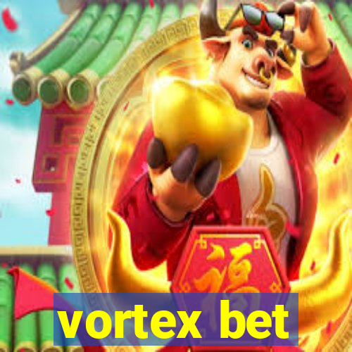 vortex bet