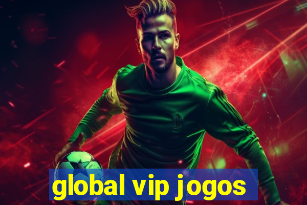 global vip jogos