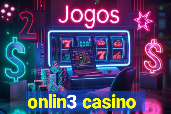 onlin3 casino