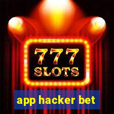 app hacker bet