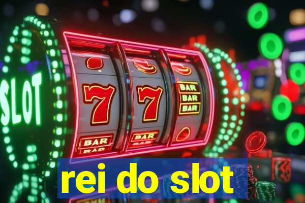 rei do slot