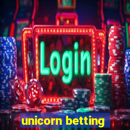 unicorn betting