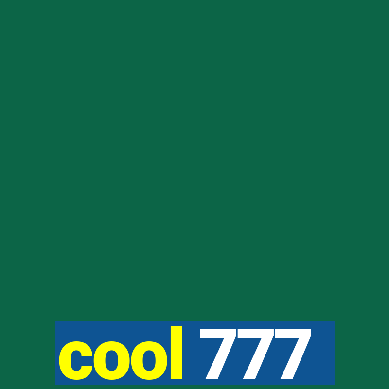 cool 777