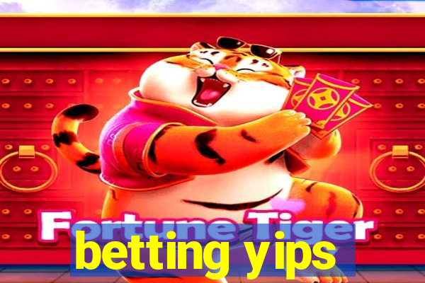 betting yips