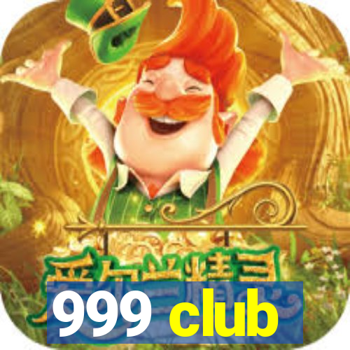 999 club