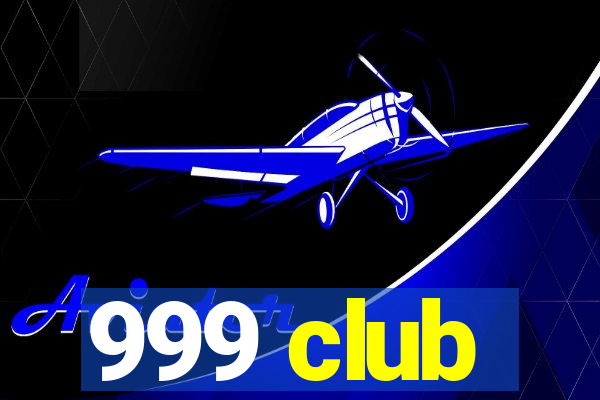 999 club