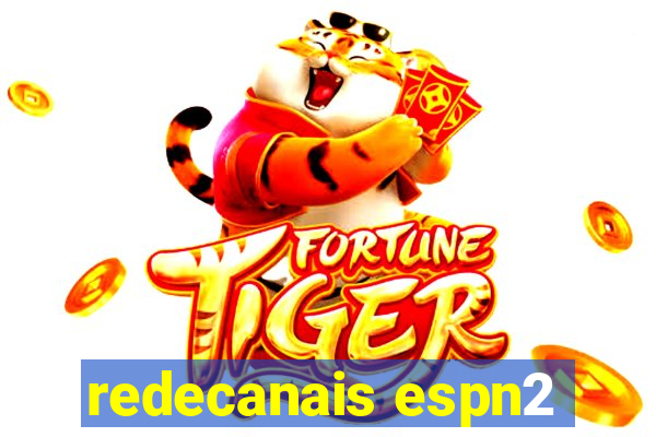 redecanais espn2