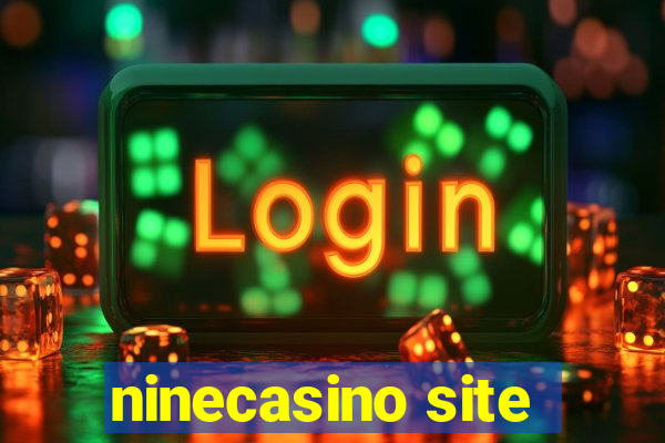 ninecasino site