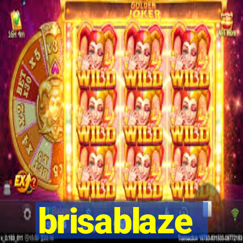 brisablaze