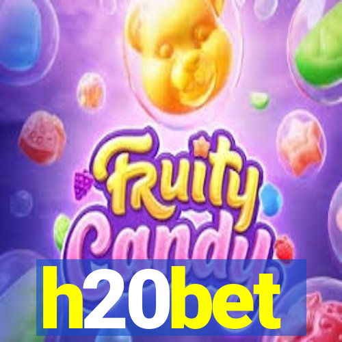 h20bet