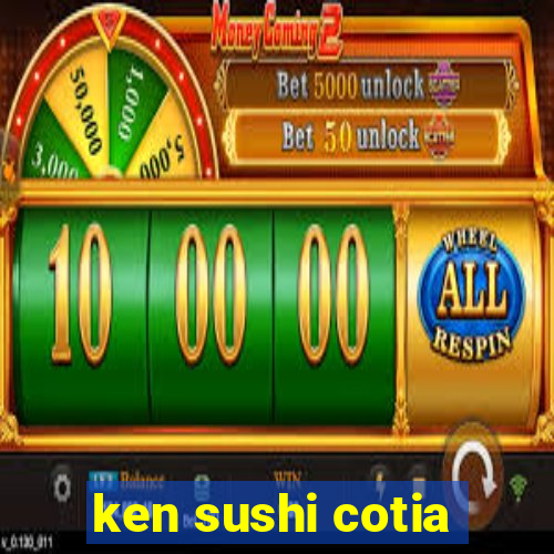 ken sushi cotia