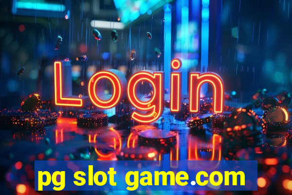 pg slot game.com