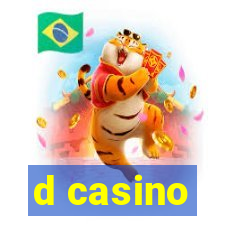 d casino