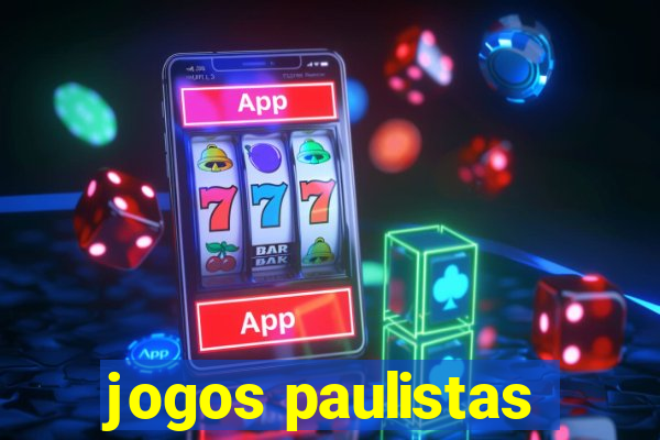 jogos paulistas