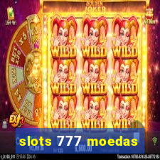 slots 777 moedas