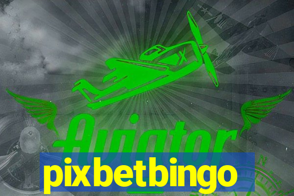 pixbetbingo