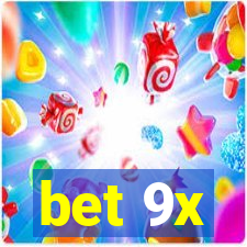 bet 9x