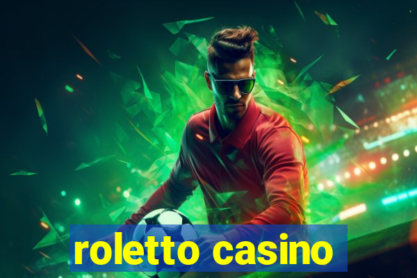 roletto casino