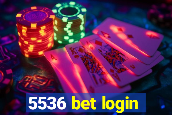 5536 bet login